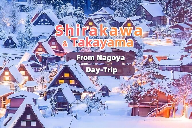 Nagoya to Takayama & Shirakawa World Heritage English Guide - Discovering Shirakawa: A UNESCO World Heritage Site